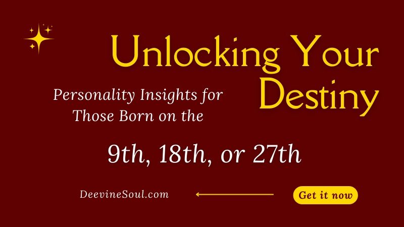 Numerology for Those Born on the 9 18 27